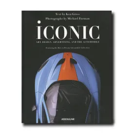 Assouline | Iconic: Art, Design, Advertising, and the Automobile